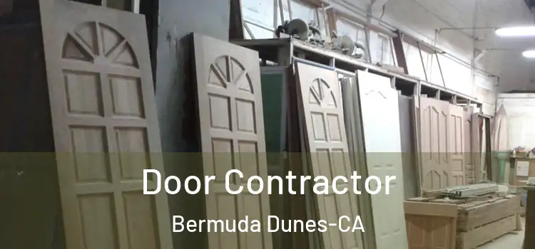  Door Contractor Bermuda Dunes-CA